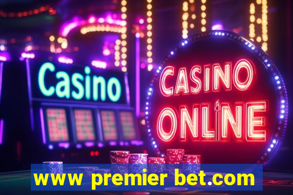 www premier bet.com